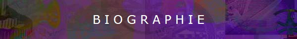 B I O G R A P H I E